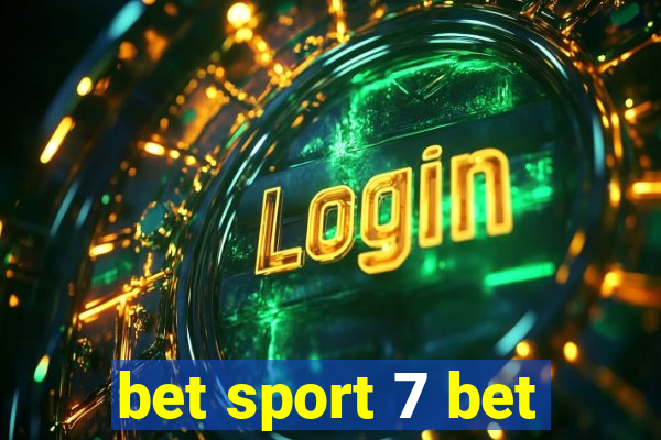 bet sport 7 bet